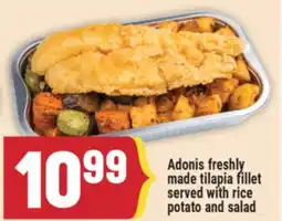Marché Adonis Adonis freshly made tilapia fillet served with rice potato and salad offer