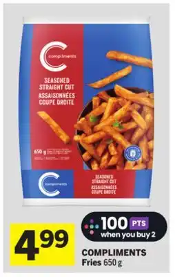 Foodland COMPLIMENTS Fries offer