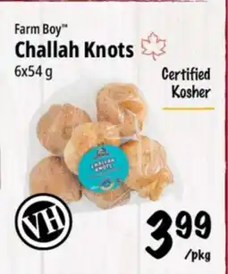 Farm Boy Farm Boy Challah Knots offer