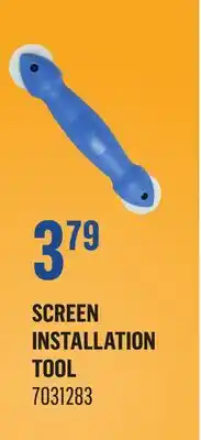 Canac SCREEN INSTALLATION TOOL offer