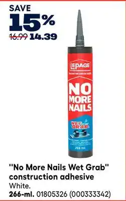RONA No More Nails Wet Grab construction adhesive offer