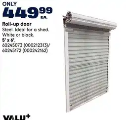 RONA VALU+ Roll-up door offer