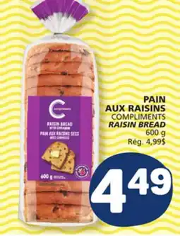 Marché Bonichoix COMPLIMENTS RAISIN BREAD offer