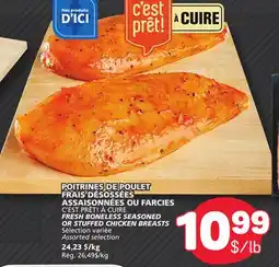 Marché Bonichoix C'EST PRÊT! À CUIRE FRESH BONELESS SEASONED OR STUFFED CHICKEN BREASTS offer