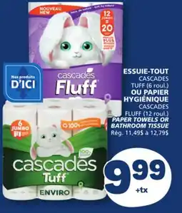 Marché Bonichoix CASCADES PAPER TOWELS OR BATHROOM TISSUE offer