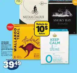 Marché Bonichoix WALLAROO TRAIL, NICOLAS LALOUX, KEEP CALM or SMOKY BAY WHITE OR RED WINE offer