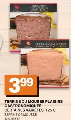 L'Intermarché TERRINE OU MOUSSE | TERRINE OR MOUSSE offer