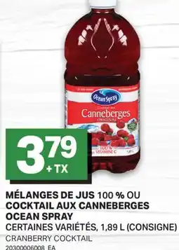 L'Intermarché MÉLANGES DE JUS 100 % OU COCKTAIL AUX CANNEBERGES | CRANBERRY COCKTAIL offer