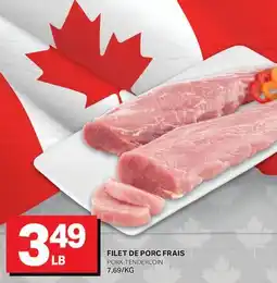 L'Intermarché FILET DE PORC FRAIS | PORK TENDERLOIN offer