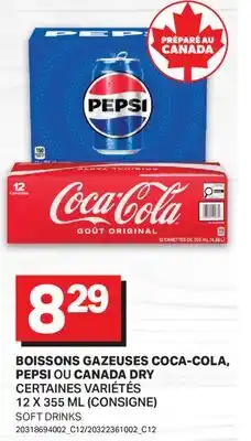 L'Intermarché BOISSONS GAZEUSES COCA-COLA, PEPSI OU CANADA DRY offer