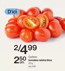 Avril Québec tomates raisins bios offer