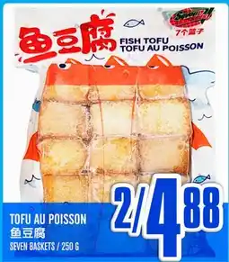 Marché Lian Tai TOFU AU POISSON offer