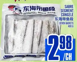 Marché Lian Tai SABRE SEGMENT CONGELÉ offer