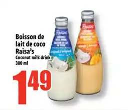 Bonanza Boisson de lait de coco Raisa's offer