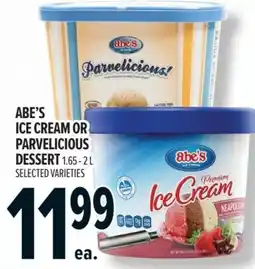 Metro Abe's ice cream or parvelicious dessert offer