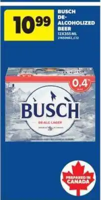Real Canadian Superstore Busch De-Alcoholized Beer offer