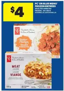 Real Canadian Superstore PC or Blue Menu Frozen Entrées offer