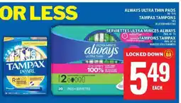 Food Basics Always Ultra Thin Pads / Tampax Tampons offer