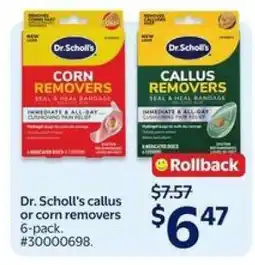 Walmart Dr. Scholl's callus or corn removers 6-pack offer