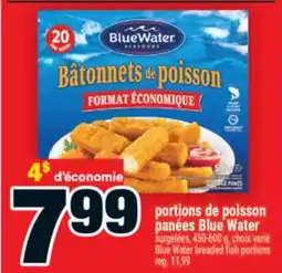 Super C portions de poisson panées Blue Water | BlueWater breaded fish portions offer