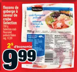 Super C flocons de goberge à saveur de crabe Selection | Selection crab flavoured pollock flakes offer
