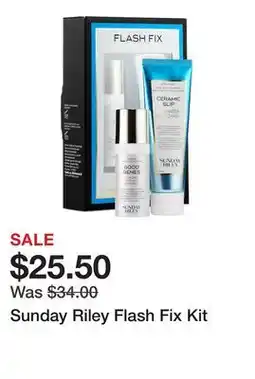 Sephora Sunday Riley Flash Fix Kit offer