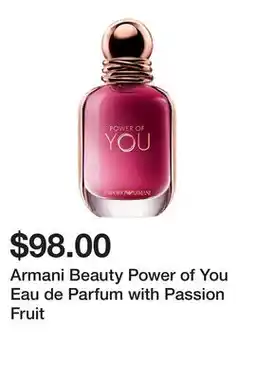 Sephora Armani Beauty Power of You Eau de Parfum with Passion Fruit offer