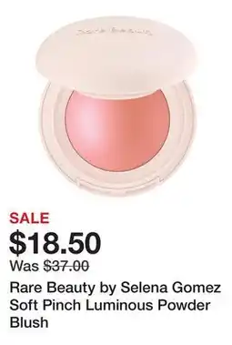 Sephora Rare Beauty by Selena Gomez Soft Pinch Luminous Powder Blush offer