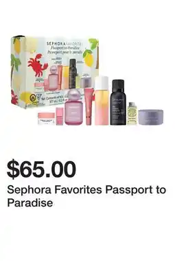 Sephora Sephora Favorites Passport to Paradise offer