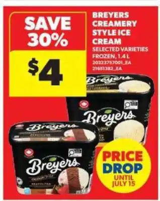Real Canadian Superstore Breyers Creamery Style Ice Cream offer