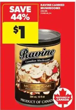 Real Canadian Superstore Ravine Canned Mushrooms offer