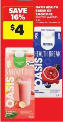 Real Canadian Superstore Oasis Health Break or Smoothie offer