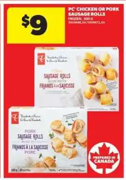 Real Canadian Superstore PC Chicken or Pork Sausage Rolls offer