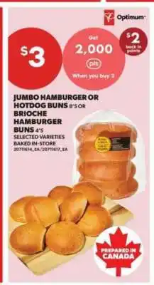 Real Canadian Superstore Jumbo Hamburger or Hotdog Buns / Brioche Hamburger Buns offer