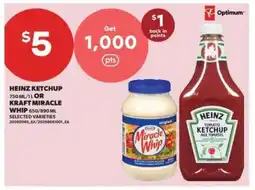 Real Canadian Superstore Heinz Ketchup or Kraft Miracle Whip offer