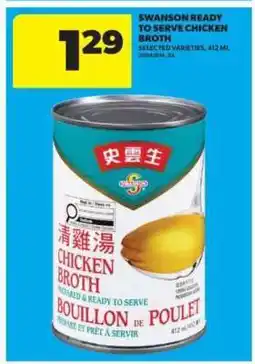 Real Canadian Superstore Swanson Ready to Serve Chicken Broth offer