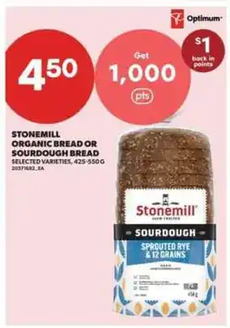 Real Canadian Superstore Stonemill Organic Bread or Sourdough Bread offer