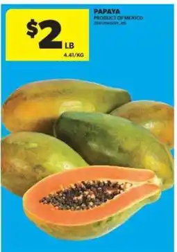 Real Canadian Superstore PAPAYA offer