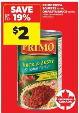 Real Canadian Superstore Primo Pizza Squeeze or Pasta Sauce offer