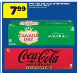 Real Canadian Superstore COCA-COLA or CANADA DRY SOFT DRINKS offer