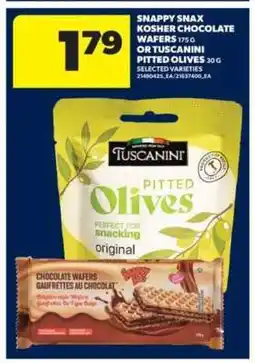 Real Canadian Superstore Snappy Snax Kosher Chocolate Wafers or Tuscanini Pitted Olives offer