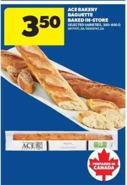 Real Canadian Superstore ACE Bakery Baguette offer