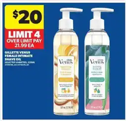 Real Canadian Superstore Gillette Venus Female Intimate Shave Oil offer
