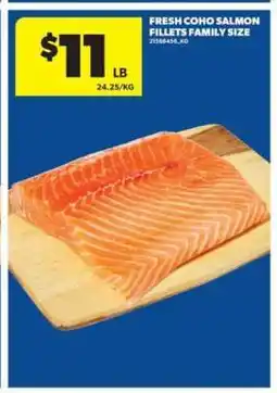 Real Canadian Superstore Fresh Coho Salmon Fillets Family Size offer