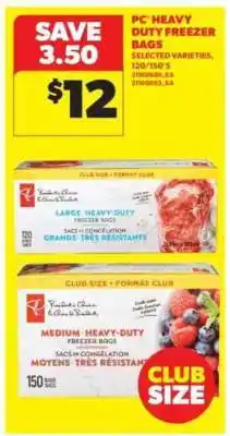 Real Canadian Superstore PC Heavy Duty Freezer Bags offer