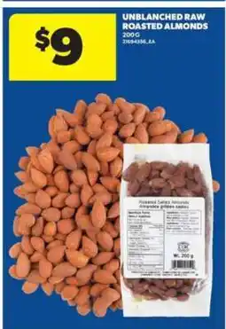 Real Canadian Superstore Unblanched Raw Roasted Almonds offer
