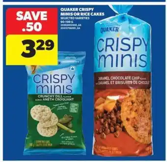 Real Canadian Superstore QUAKER CRISPY MINIS or RICE CAKES offer
