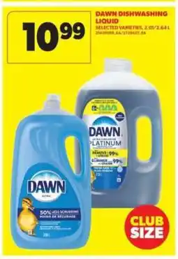 Real Canadian Superstore Dawn Dishwashing Liquid offer
