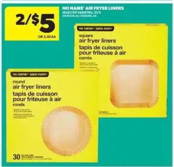 Real Canadian Superstore NO NAME Air Fryer Liners offer