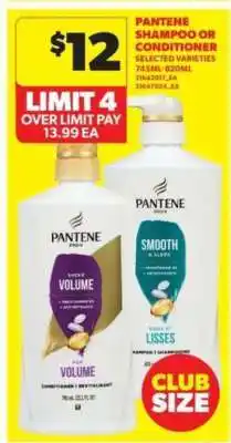 Real Canadian Superstore PANTENE SHAMPOO OR CONDITIONER offer